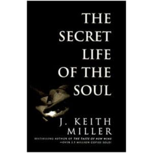 The Secret Life of the Soul (Hardback)